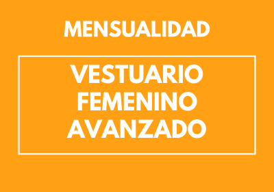 Mensualidad - Vestuario Femenino Completo
