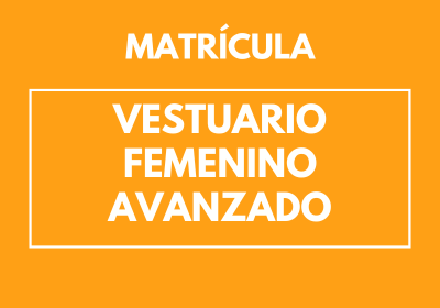 Matrícula - Vestuario Femenino Completo